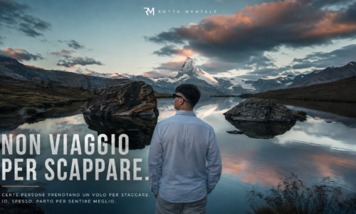 Non viaggio per scappare